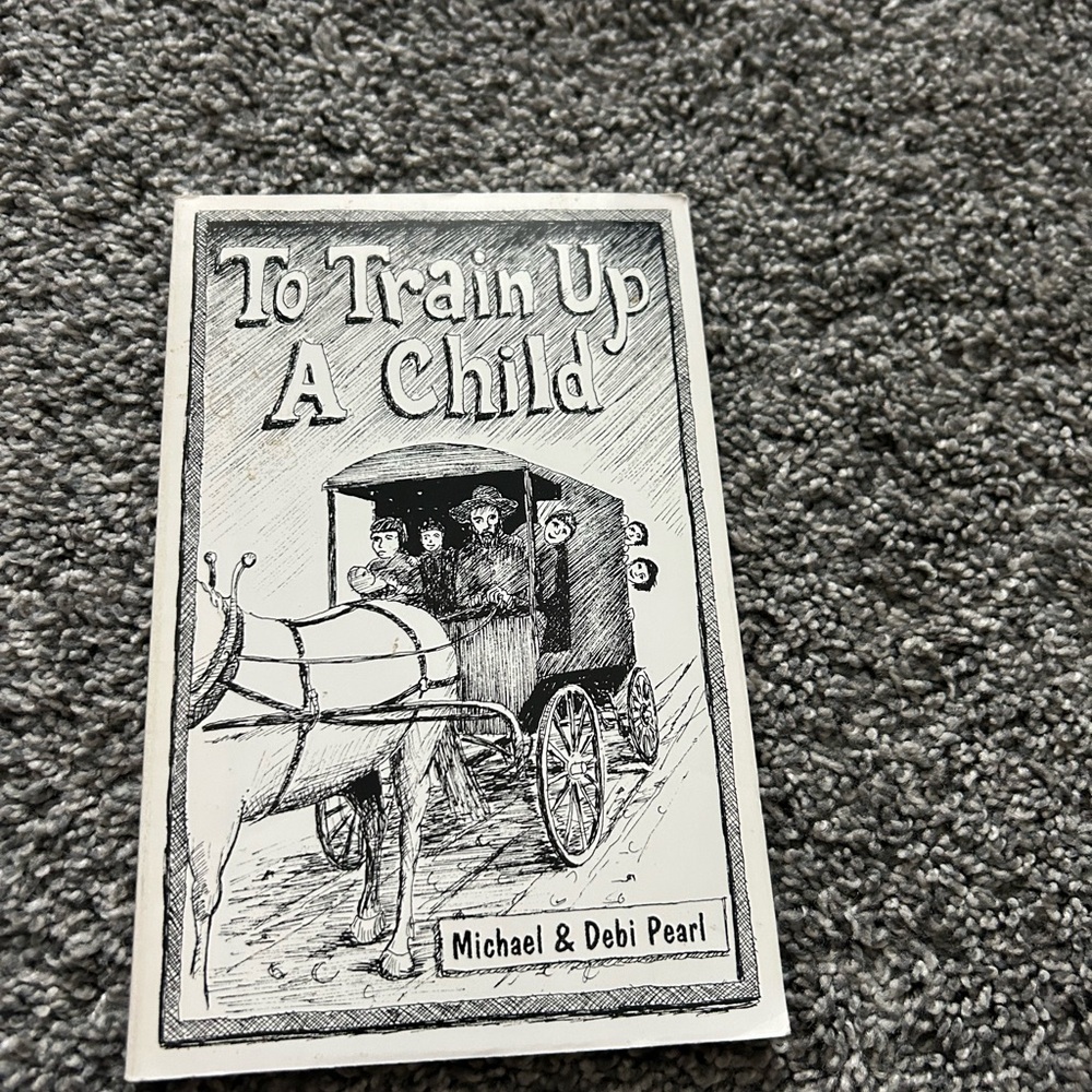 Children's Illustrated Book - To Train Up A Child